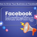 A business growth concept showing Facebook marketing strategy with engagement analytics, ads, and social media growth icons.